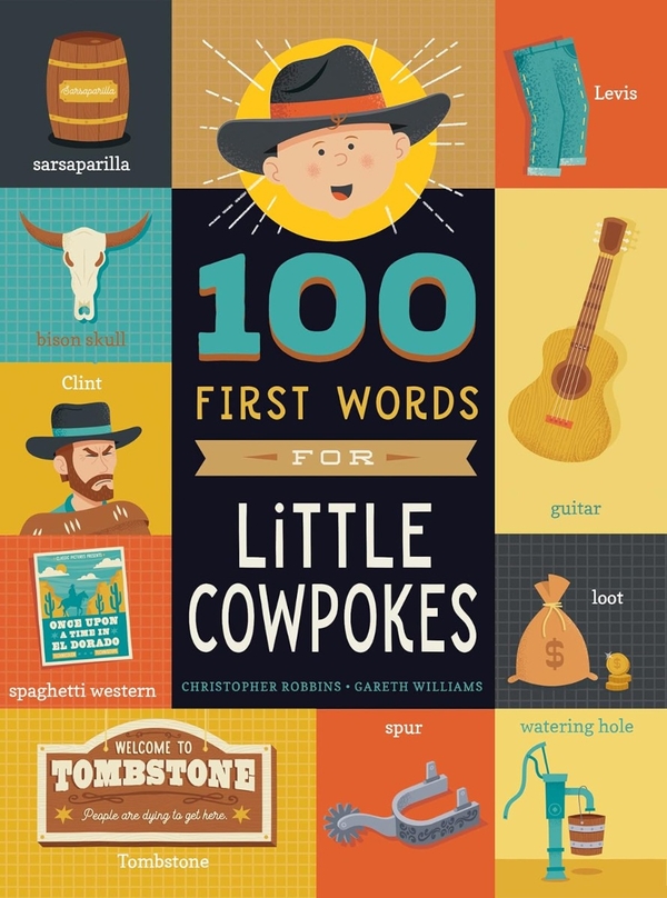 Бумажная книга «100 First Words for Little Cowpokes», автор Кристофер Роббинс - фото №1