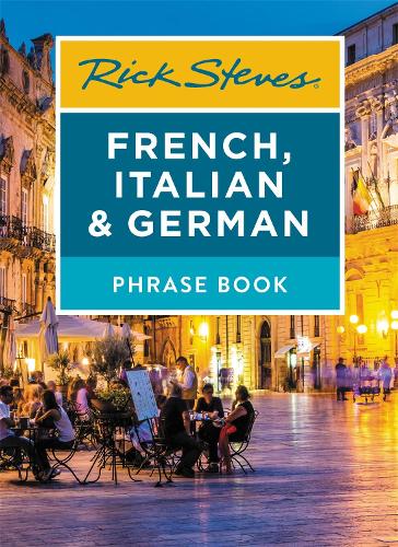 Бумажная книга «Rick Steves French, Italian & German Phrase Book (Seventh Edition)», автор Рик Стивс - фото №1