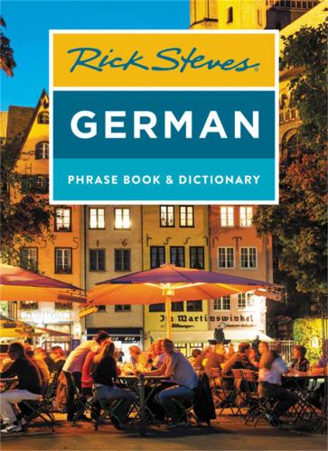 Паперова книга «Rick Steves German Phrase Book & Dictionary (Eighth Edition)», автор Рік Стівс - фото №1