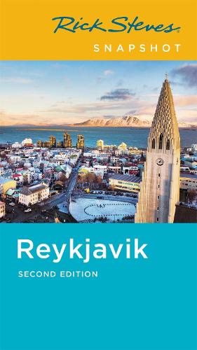Бумажная книга «Rick Steves Snapshot Reykjavík (Second Edition)», авторов Кэмерон Хьюитт, Ян Уотсон, Рик Стивс - фото №1