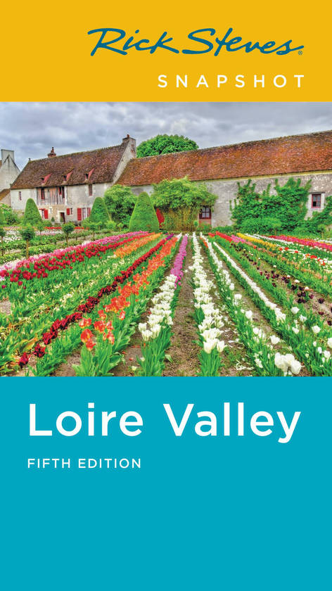 Бумажная книга «Rick Steves Snapshot Loire Valley », авторов Рик Стивс, Стив Смит - фото №1