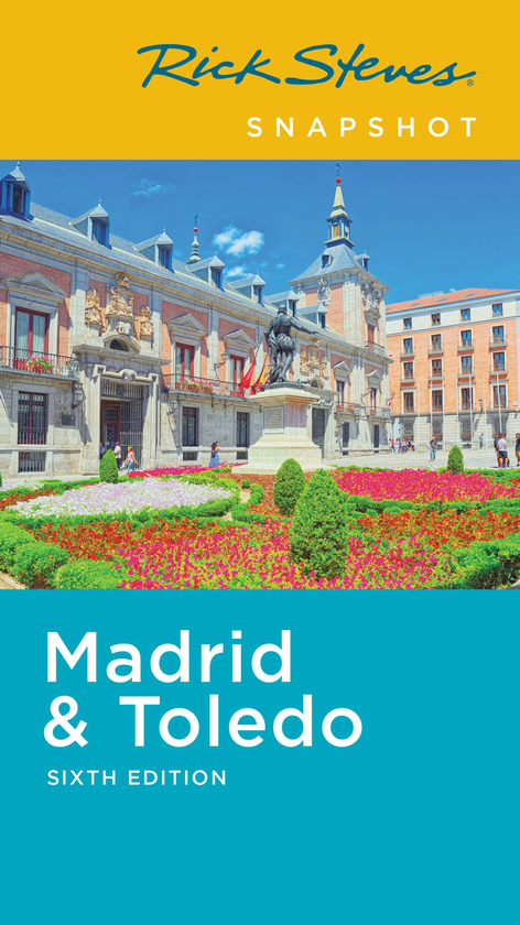 Бумажная книга «Rick Steves Snapshot Madrid & Toledo», автор Рик Стивс - фото №1