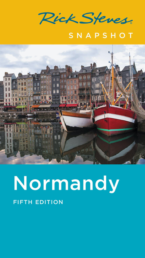 Бумажная книга «Rick Steves Snapshot Normandy», авторов Рик Стивс, Стив Смит - фото №1