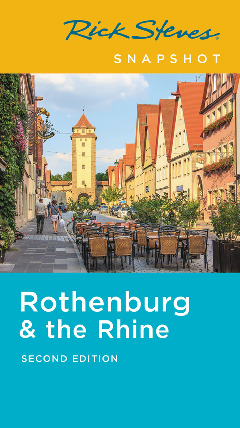 Бумажная книга «Rick Steves Snapshot Rothenburg & the Rhine », автор Рик Стивс - фото №1