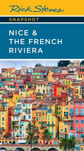 Бумажная книга «Rick Steves Snapshot Nice & the French Riviera (Third Edition)», автор Рик Стивс - фото №1