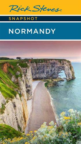 Паперова книга «Rick Steves Snapshot Normandy (Sixth Edition)», автор Рік Стівс - фото №1