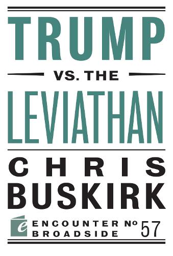 Паперова книга «Trump vs. the Leviathan», автор Кріс Бускірк - фото №1