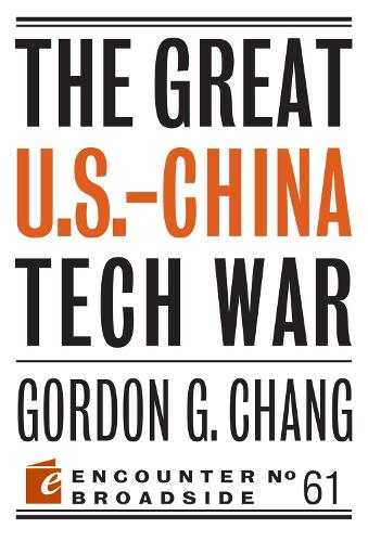 Бумажная книга «The Great U.S.-China Tech War», автор Гордон Г. Чанг - фото №1