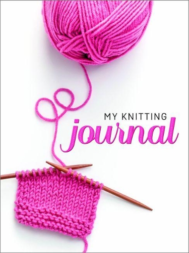 Бумажная книга «My Knitting Journal», автор Вэл Пирс - фото №1