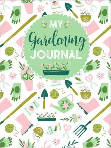 Бумажная книга «My Gardening Journal», автор Редакторы Quiet Fox Designs - фото №1