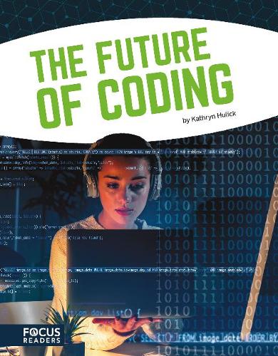Паперова книга «Coding: The Future of Coding», автор Кетрін Г'юлік - фото №1