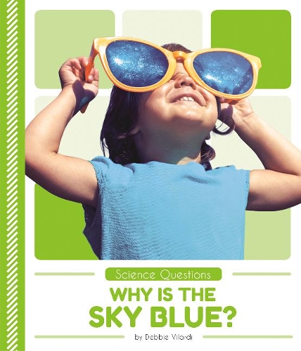 Бумажная книга «Science Questions: Why Is the Sky Blue?», автор Дебби Виларди - фото №1
