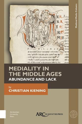 Паперова книга «Mediality in the Middle Ages: Abundance and Lack», автор Кристиан Киенинг - фото №1