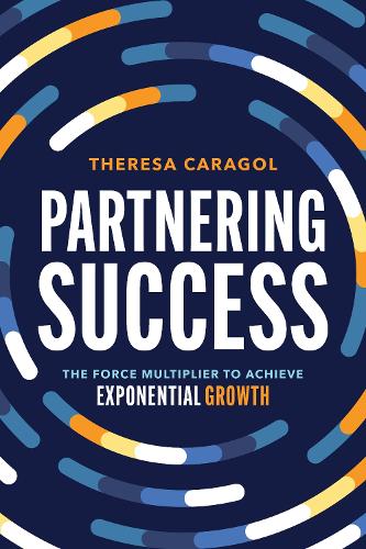 Паперова книга «Partnering Success», автор Тереза Карагол - фото №1