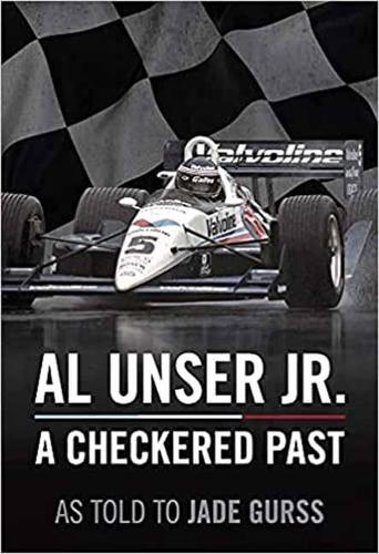 Бумажная книга «Al Unser Jr: A Checkered Past», автор Эл Ансер - фото №1