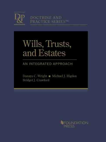 Паперова книга «Wills, Trusts, and Estates: An Integrated Approach», авторів Бріджит Дж. Кроуфорд, Даная К. Райт, Майкл Дж. Хігдон - фото №1