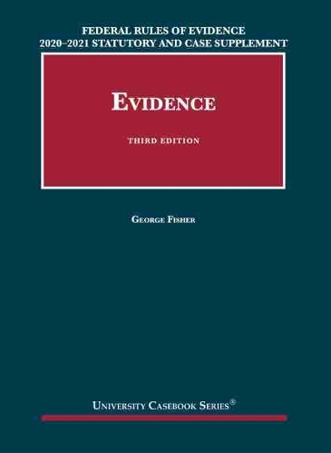 Паперова книга «Federal Rules of Evidence 2020-21 Statutory and Case Supplement to Fisher's Evidence», автор Джордж Фішер - фото №1