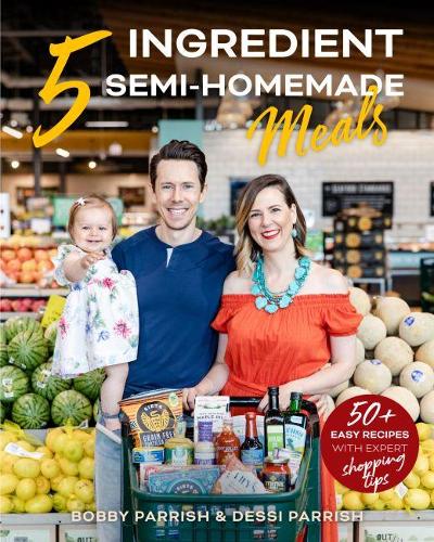 Паперова книга «FlavCity's 5 Ingredient Meals: 50 Easy & Tasty Recipes Using the Best Ingredients from the Grocery Store (Heart Healthy Budget Cooking)», авторів Боббі Перріш, Дессі Перріш - фото №1