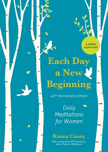Бумажная книга «Each Day a New Beginning: Daily Meditations for Women (40th Anniversary Edition)», автор Карен Кейси - фото №1