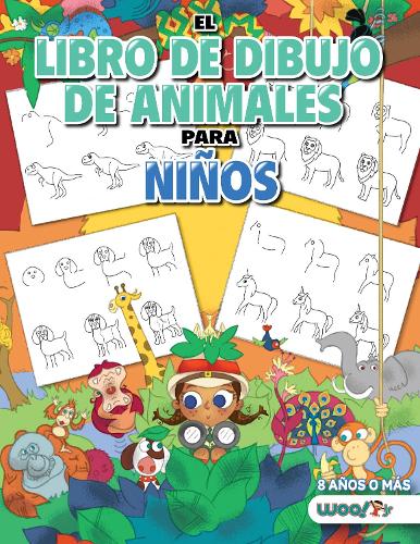 Бумажная книга «El Libro de Dibujo de Animales Para Niños: Cómo Dibujar 365 Animales, Paso a Paso (libros para niños de 10 años, libros para niños de 10 años)», автор Woo! Jr. Kids Activities - фото №1