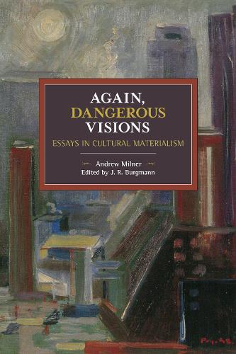 Паперова книга «Again, Dangerous Visions: Essays in Cultural Materalism», автор Ендрю Мілнер - фото №1