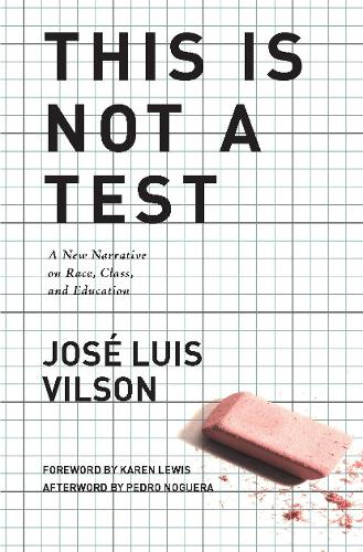 Бумажная книга «This Is Not A Test: A New Narrative on Race, Class, and Education» - фото №1