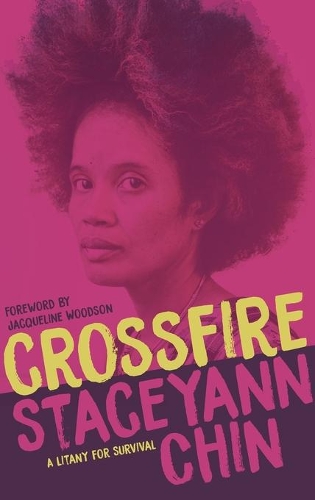 Паперова книга «Crossfire: A Litany for Survival», автор Стейсіанн Чін - фото №1