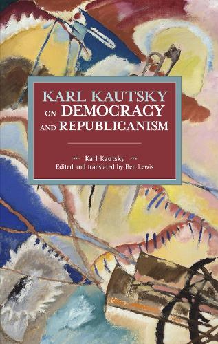 Бумажная книга «Karl Kautsky on Democracy and Republicanism», автор Карл Каутский - фото №1