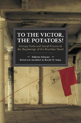 Бумажная книга «To the Victor, the Potatoes!», автор Роберто Шварц - фото №1
