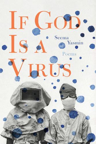 Паперова книга «If God Is a Virus», автор Сіма Ясмін - фото №1