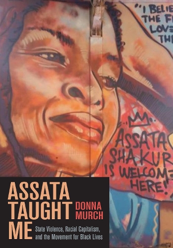 Бумажная книга «Assata Taught Me: State Violence, Mass Incarceration, and the Movement for Black Lives», автор Донна Мерч - фото №1