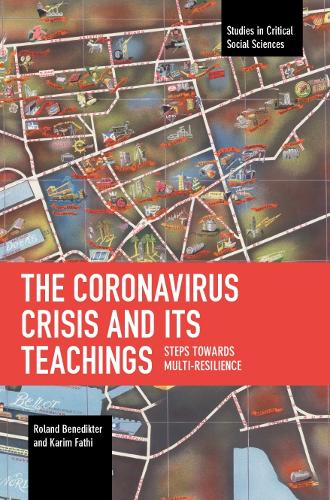 [object Object] «The Coronavirus Crisis and Its Teachings: Steps towards Multi-Resilience», авторов Карим Фатхи, Роланд Бенедиктер - фото №1