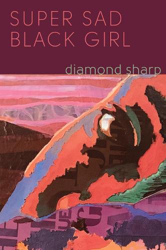Бумажная книга «Super Sad Black Girl», автор Даймонд Шарп - фото №1
