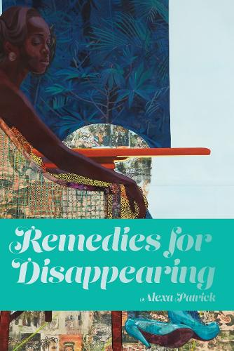 Бумажная книга «Remedies for Disappearing», автор Алекса Патрик - фото №1