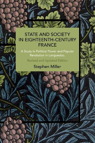 Паперова книга «State and Society in Eighteenth-Century France: Rethinking Causality», автор Стівен Міллер - фото №1