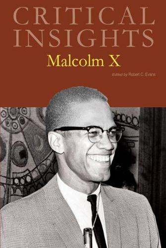 Паперова книга «Critical Insights: Malcolm X», автор Salem Press - фото №1