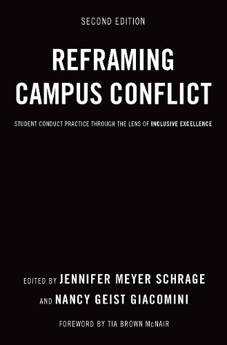 Бумажная книга «Reframing Campus Conflict: Student Conduct Practice Through the Lens of Inclusive Excellence» - фото №1