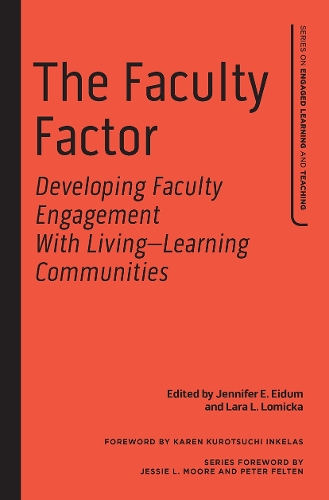 [object Object] «The Faculty Factor: Developing Faculty Engagement with Living Learning Communities» - фото №1