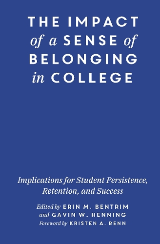 Бумажная книга «The Impact of a Sense of Belonging in College: Implications for Student Persistence, Retention, and Success» - фото №1