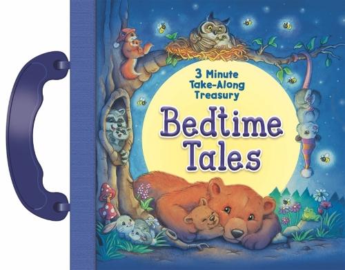 Бумажная книга «Bedtime Tales: 3-Minute Take Along Treasury», автор Sequoia Children's Publishing - фото №1