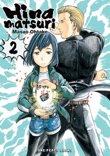 Бумажная книга «Hinamatsuri Volume 02», автор Масао Охтаке - фото №1