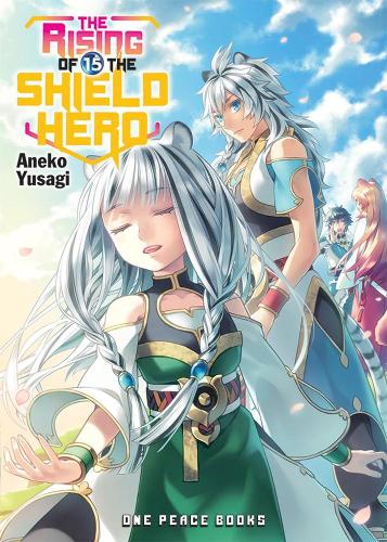 Бумажная книга «The Rising Of The Shield Hero Volume 15: Light Novel», автор Юсаги Анэко - фото №1