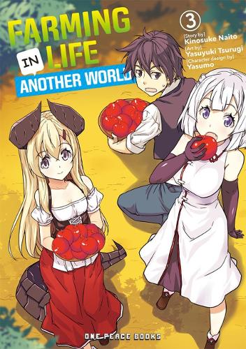 Паперова книга «Farming Life In Another World Volume 3», автор Кіносуке Найто - фото №1