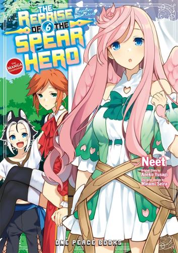 Бумажная книга «The Reprise Of The Spear Hero Volume 06: The Manga Companion», автор Юсаги Анэко - фото №1