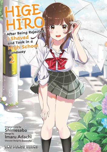 Бумажная книга «Higehiro Volume 2: After Being Rejected, I Shaved and Took in a High School Runaway», авторов Имару Адачи, Шимесаба - фото №1