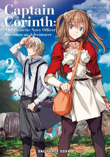 Паперова книга «Captain Corinth Volume 2: The Galactic Navy Officer Becomes An Adventurer», автор Ацухіко Іто - фото №1