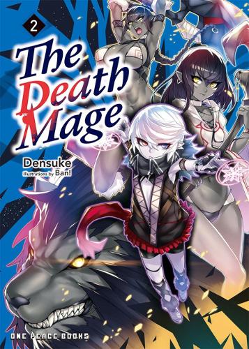 Бумажная книга «The Death Mage Volume 2», автор Денсуке - фото №1