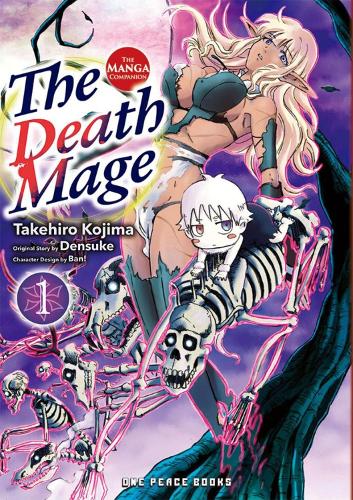 Бумажная книга «The Death Mage Volume 1: The Manga Companion», автор Такехиро Кодзима - фото №1