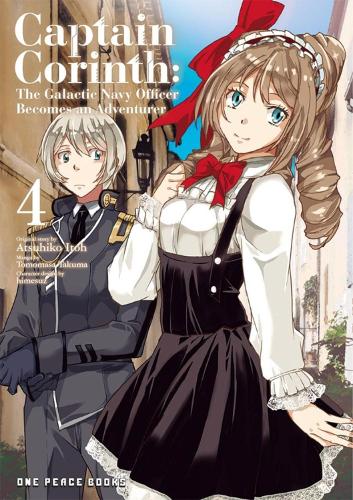 Паперова книга «Captain Corinth Volume 4: The Galactic Navy Officer Becomes An Adventurer», автор Ацухіко Іто - фото №1