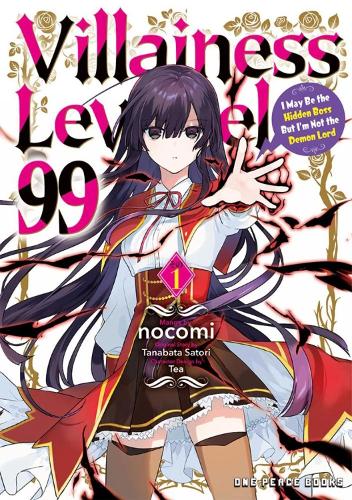 Бумажная книга «Villainess Level 99 Volume 1: I May Be the Hidden Boss But I'm Not the Demon Lord», автор Танабата Сатори - фото №1